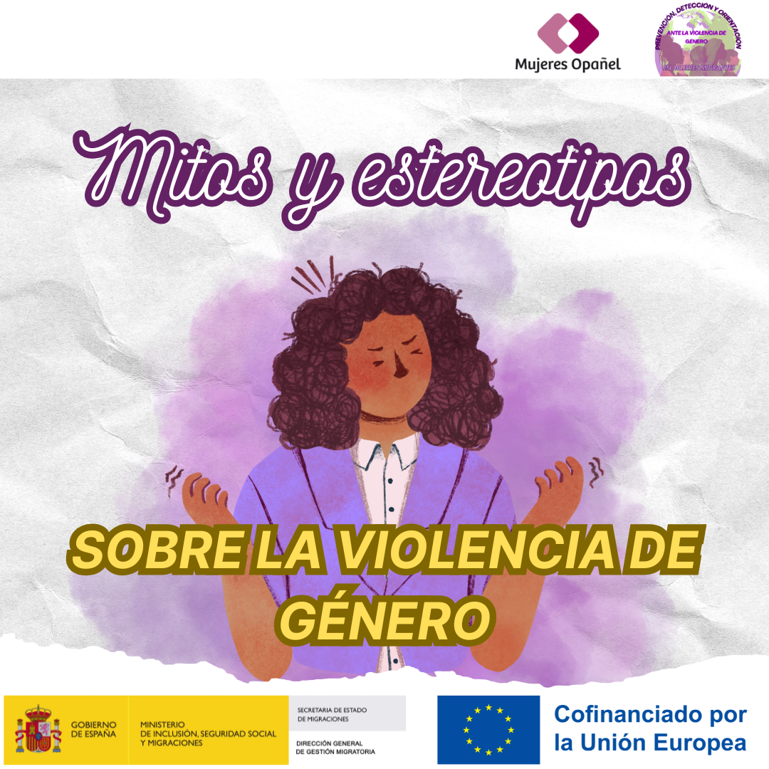 Lee más sobre el artículo “MITOS Y ESTEREOTIPOS SOBRE LA VIOLENCIA DE GÉNERO”